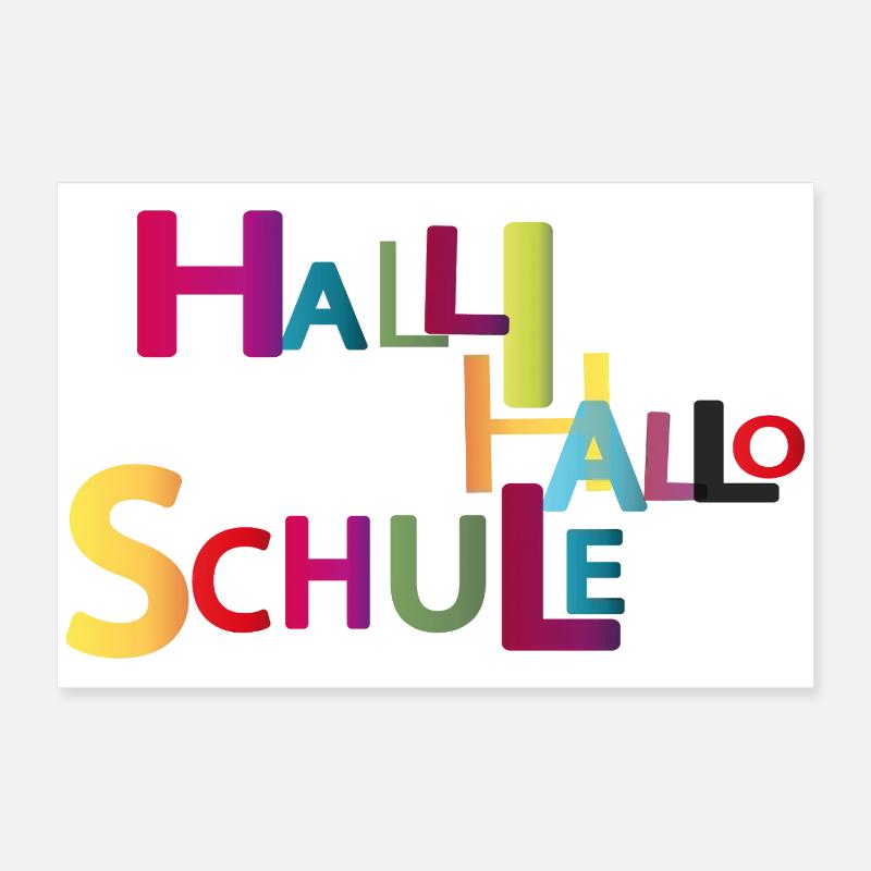 Halli Hallo Schule Poster 60x40 cm