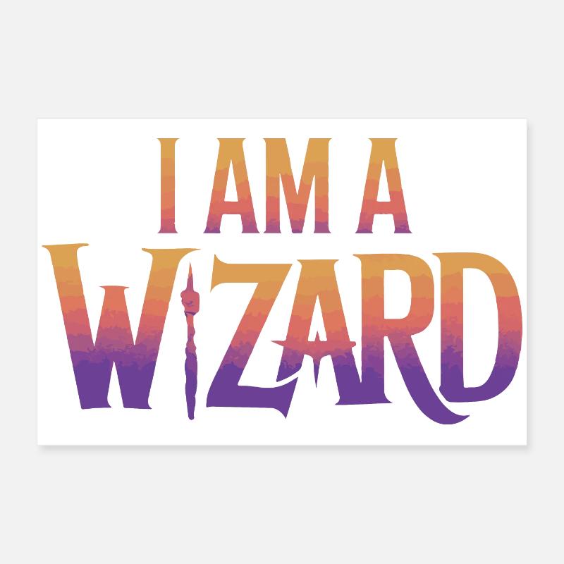I Am a Wizard Text Design Poster 24" x 16" (60x40 cm)