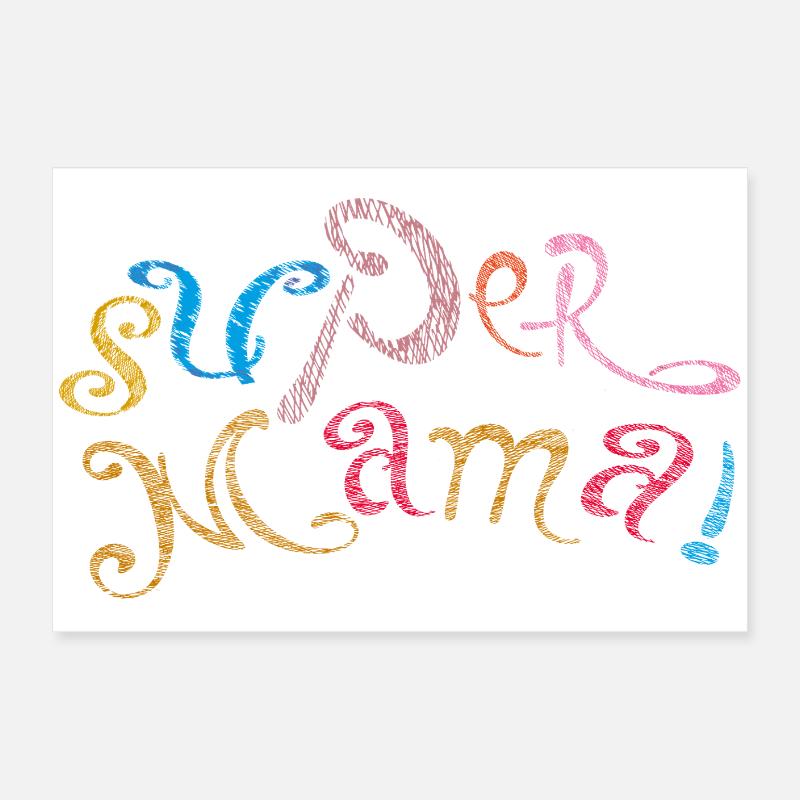 Super Mama  Poster 60x40 cm