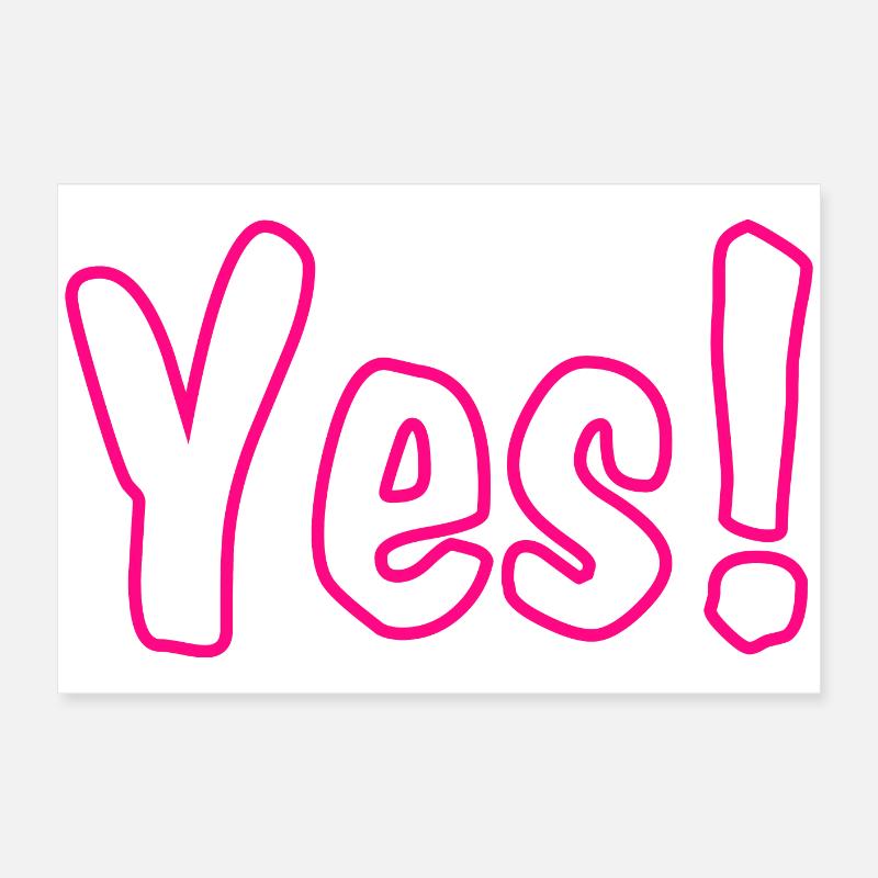 Yes Pink Poster 60x40 cm