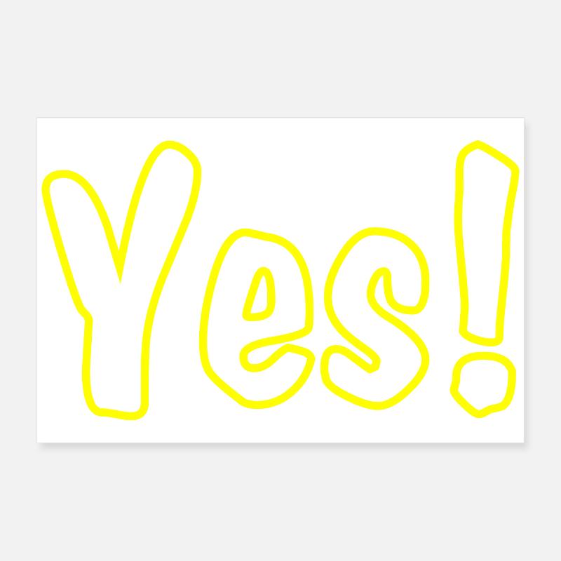 Yes Yellow Poster 60x40 cm