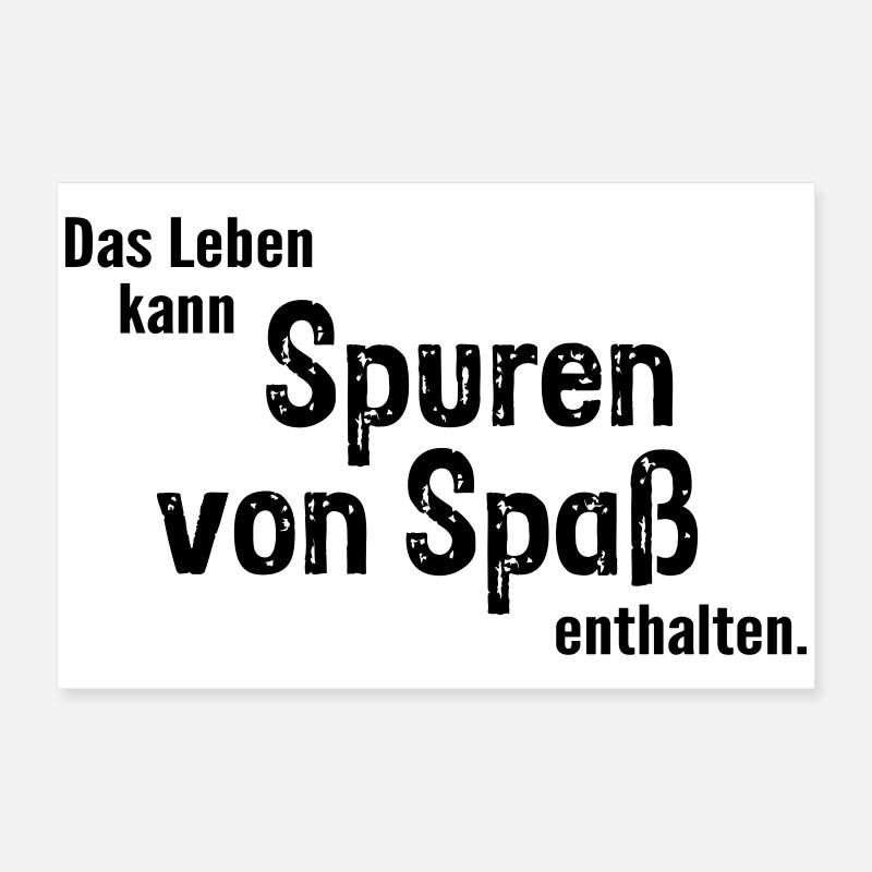 Spuren von Spass Poster 60x40 cm