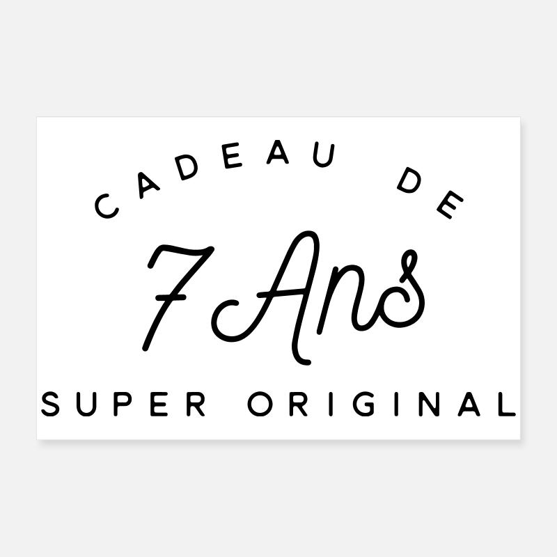 Cadeau 7 ans  Poster 60 x 40 cm