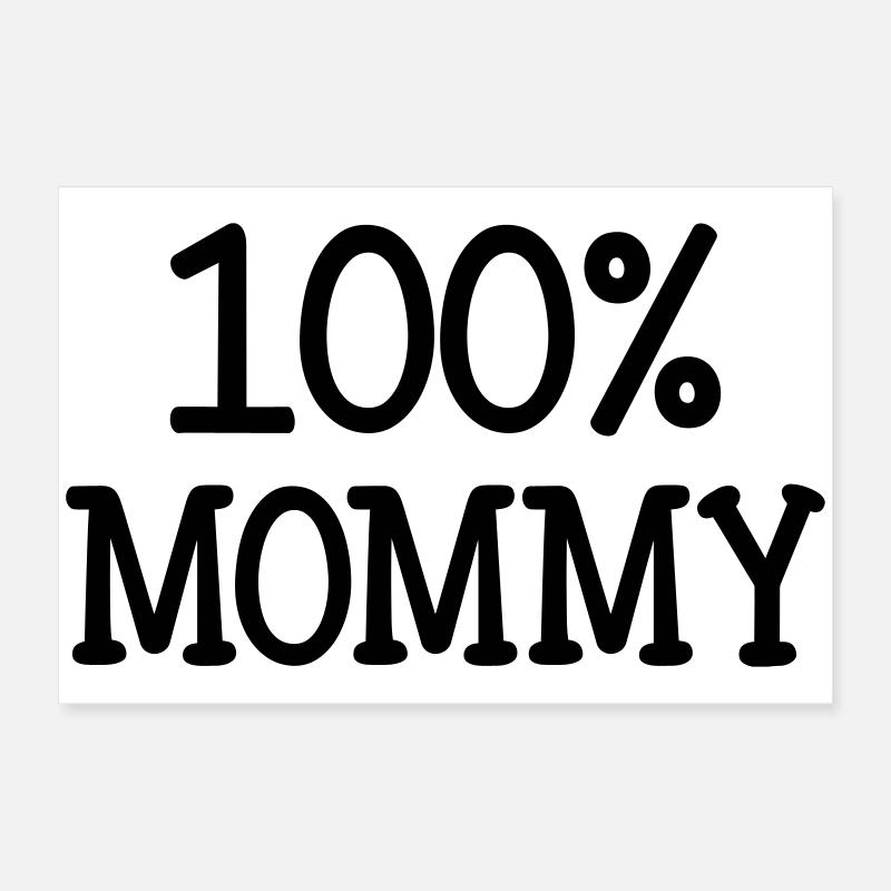 100% Mama - Muttertag Poster 60x40 cm