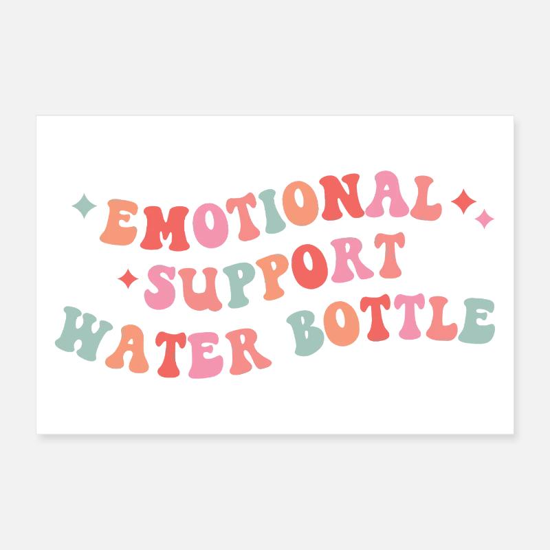 Conception de bouteille d’eau de soutien émotionnel Poster 60 x 40 cm
