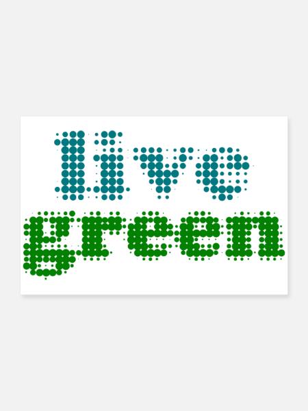 live green - Poster 60x40 cm - Weiß