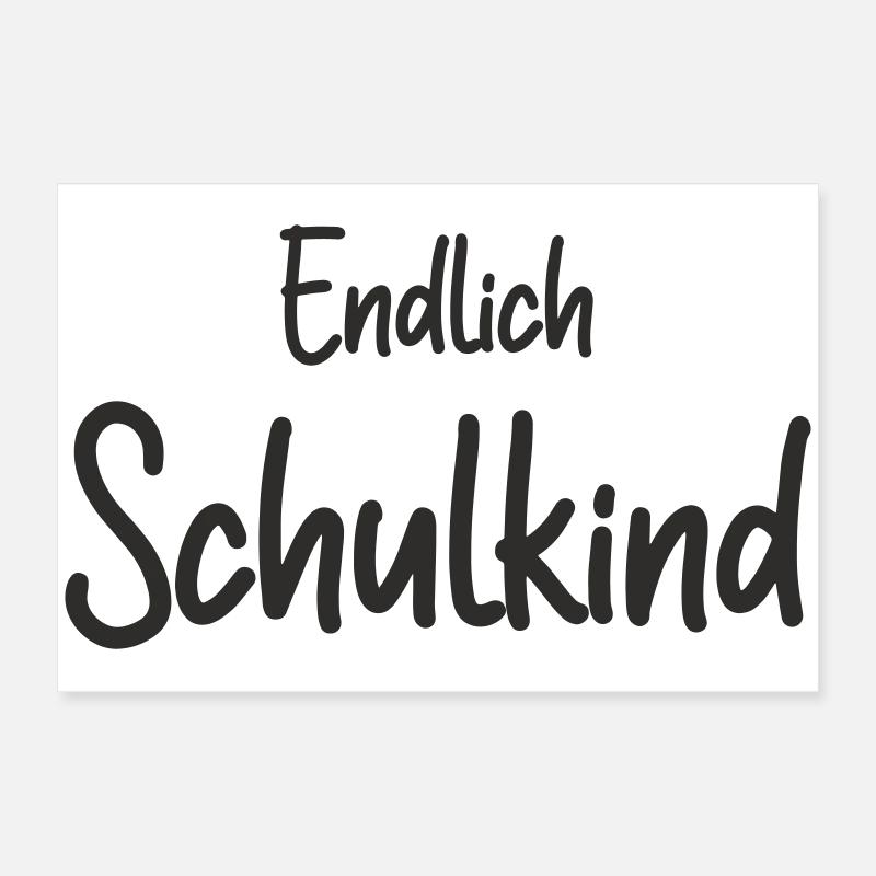 Endlich Schulkind - Einschulung Erstklässler Poster 60x40 cm