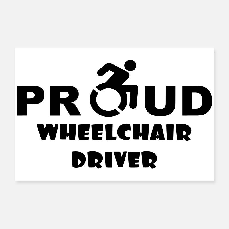 Fier utilisateur d’un fauteuil roulant * Poster 60 x 40 cm