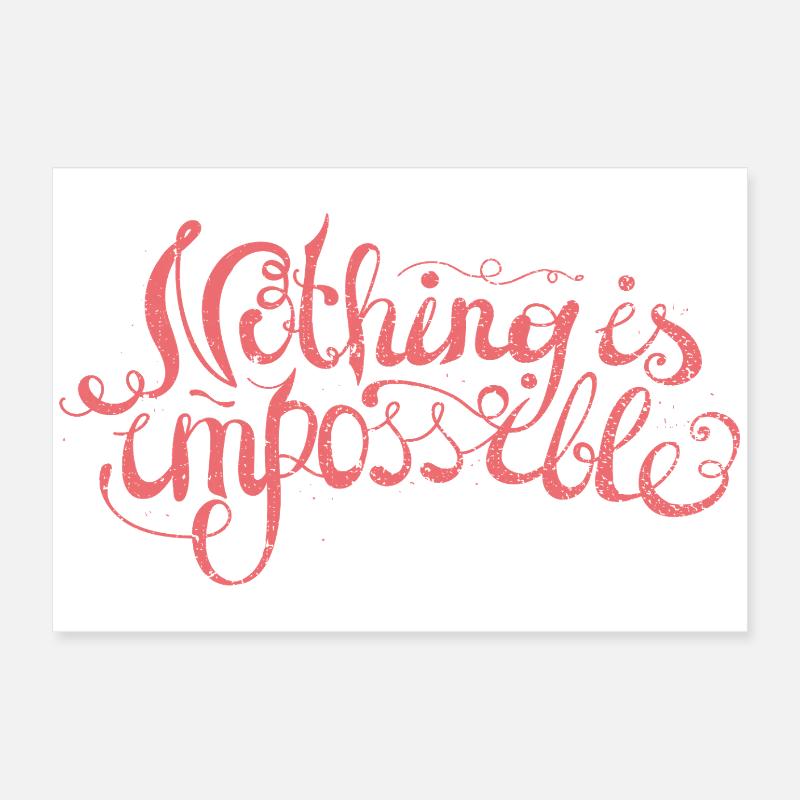 Rien n’est impossible Poster 60 x 40 cm