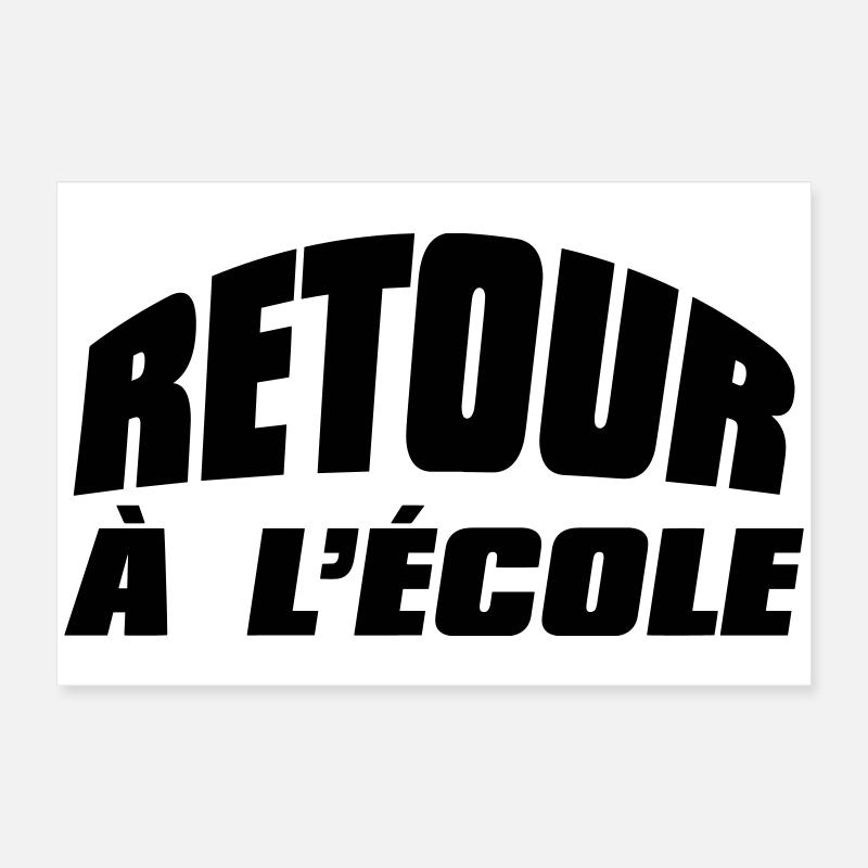 Retour à l'école  Poster 60 x 40 cm