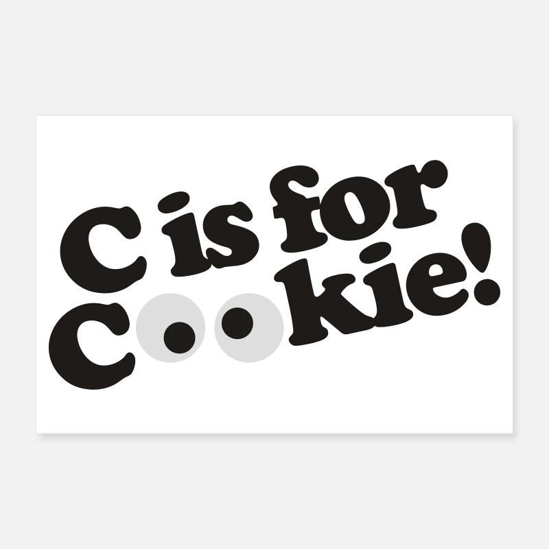 C is for Cookie Poster 60x40 cm