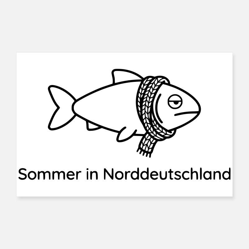 Sommer Norddeutschland Lustiger Regen Spruch Poster 60x40 cm