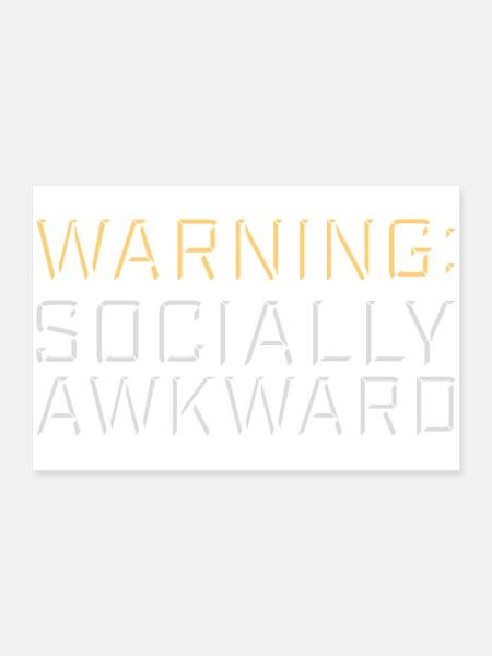 Warning Socially Awkward Funny Social Clumsy - Poster 24" x 16" (60x40 cm) - white - Front
