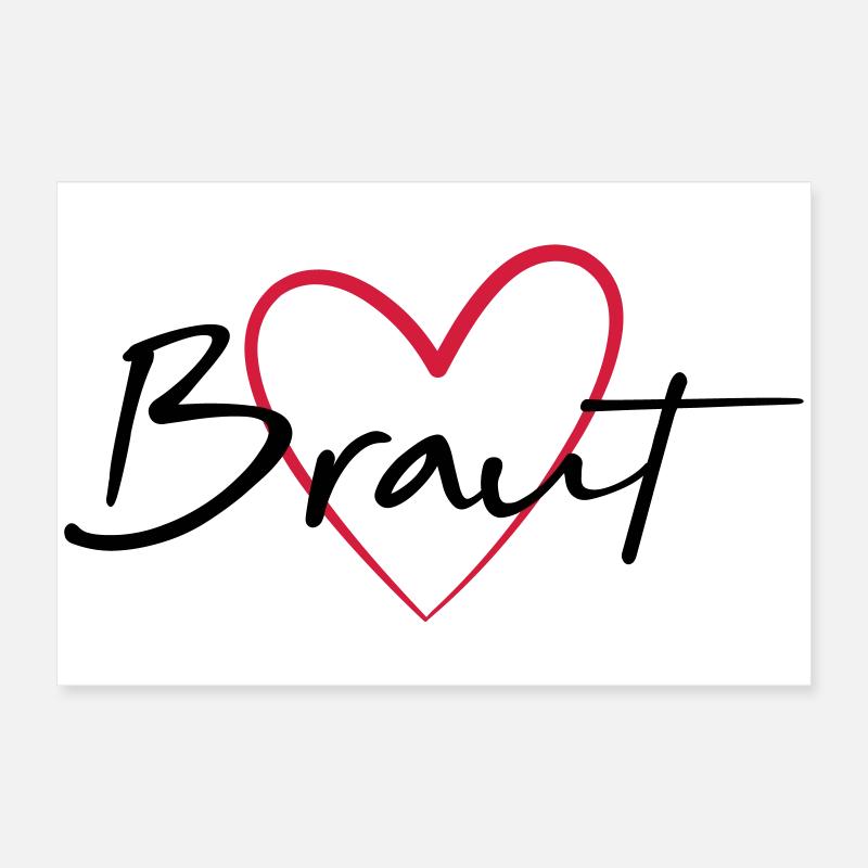 Braut Herz Junggesellinnenabschied Poster 60x40 cm