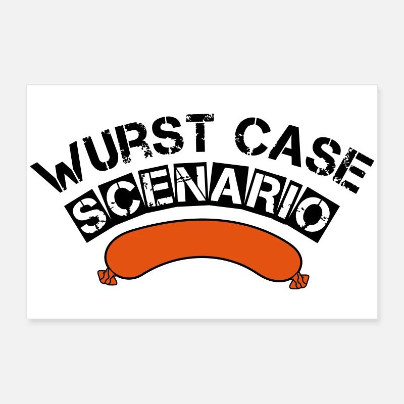 Wurst case scenario grillen BBQ Griller Geschenk Poster 60x40 cm