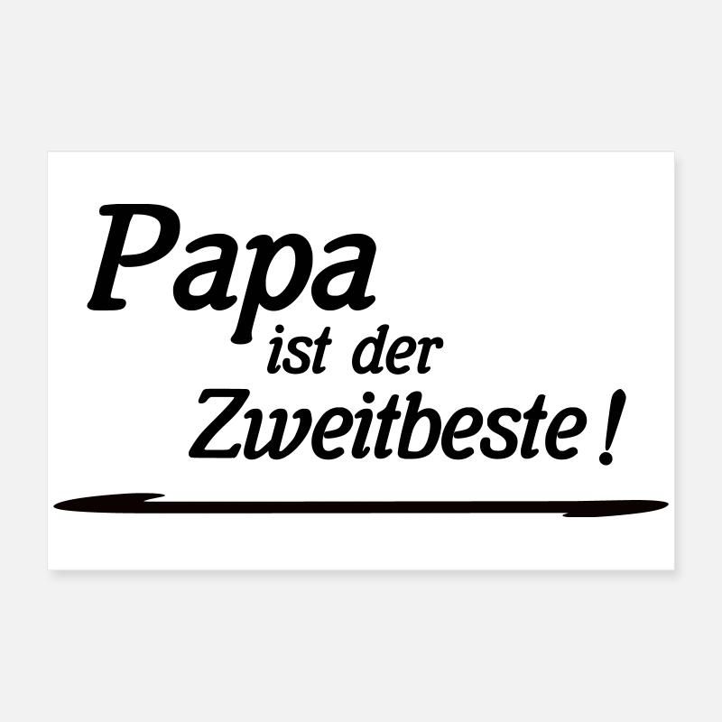 Papa ist der Zweitbeste Poster 60x40 cm