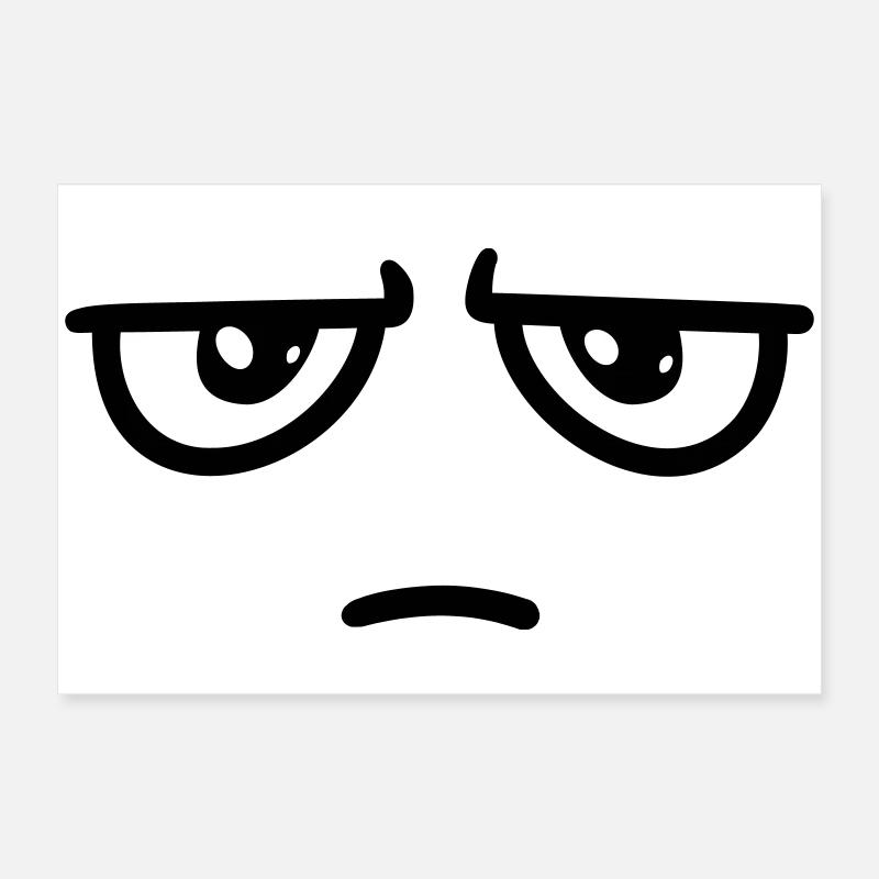 Not impressed Poster 60x40 cm