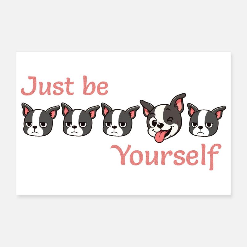 Boston - Just be - Yourself - Rose Poster 60 x 40 cm