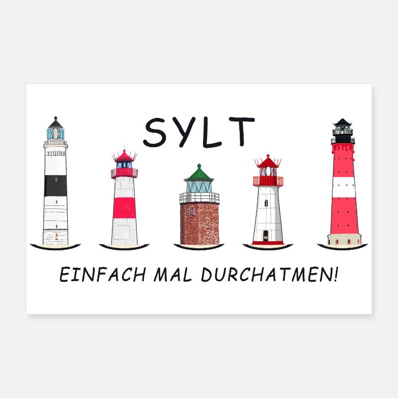 Sylt, Just take a deep breath, Sylt lighthouses Poster 24" x 16" (60x40 cm)