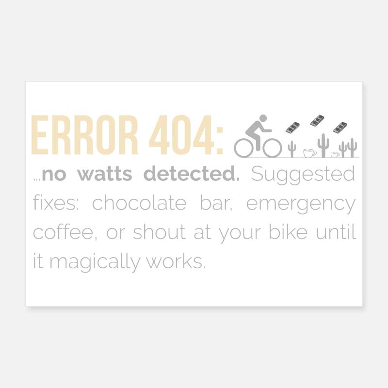 Sweat à capuche cyclable – 404 : Aucun watts détecté Poster 60 x 40 cm