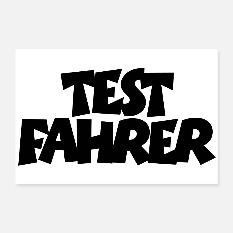 Testfahrer Poster 60x40 cm