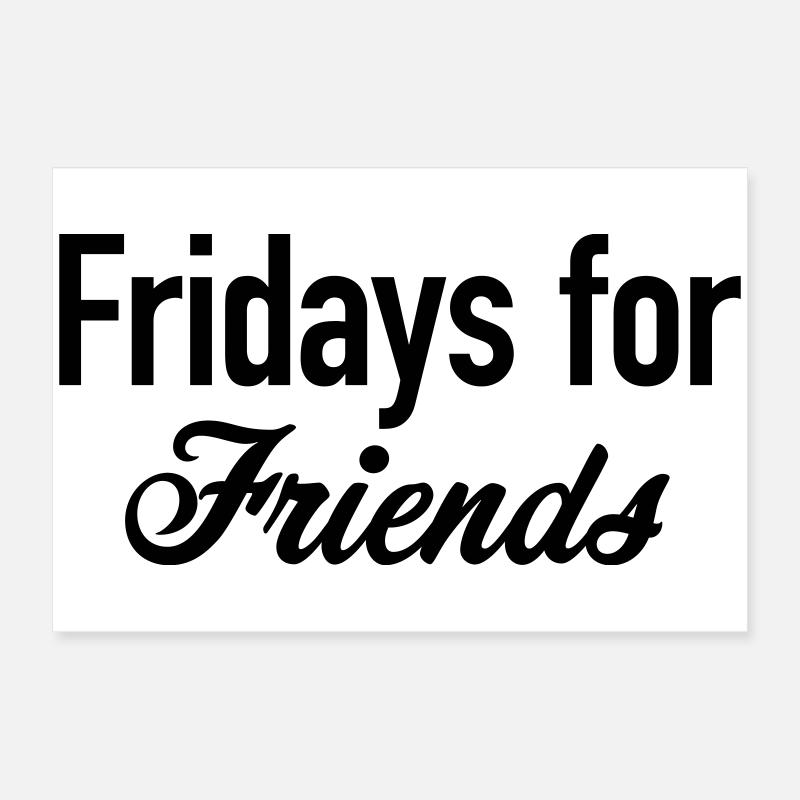 Les vendredis entre amis Poster 60 x 40 cm