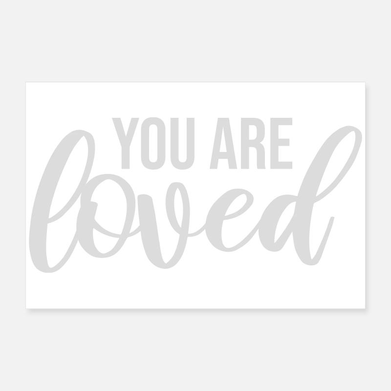 Tu es aimé, peu importe la compassion que tu ressens Poster 60 x 40 cm