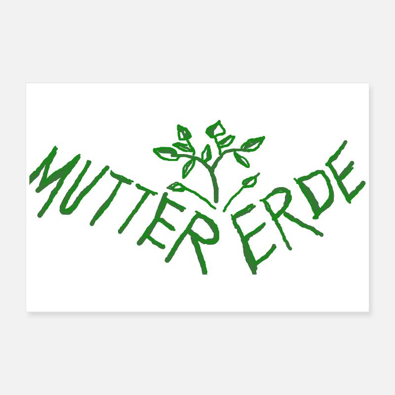 Mutter Erde - Schuetze Mutter Erde Poster 60x40 cm