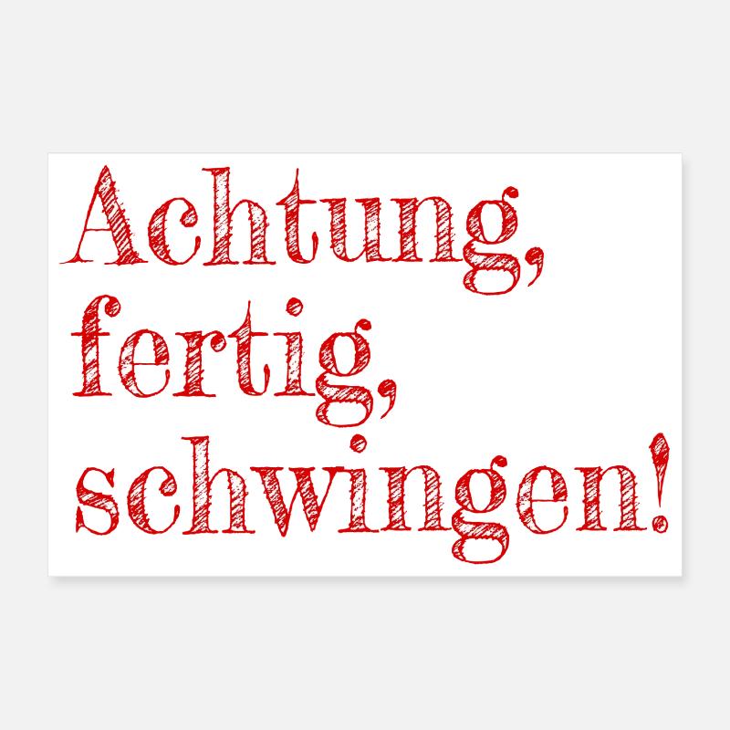 Attention, ready, swing Poster 24" x 16" (60x40 cm)