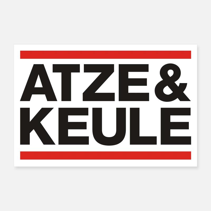 atze und keule Poster 60x40 cm