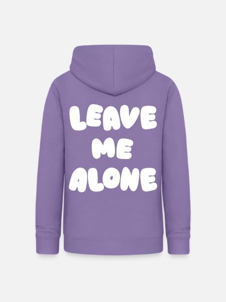 Leave Me Alone - Frauen Hoodie - Lavendel
