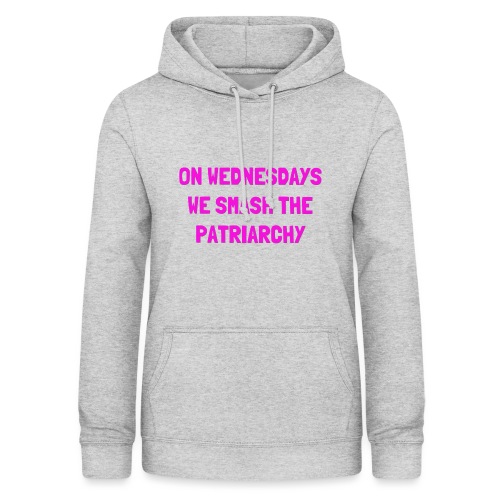SMASH THE PATRIARCHY - Dame hoodie