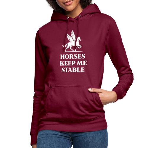 Paarden houden mij stabiel - Vrouwen hoodie