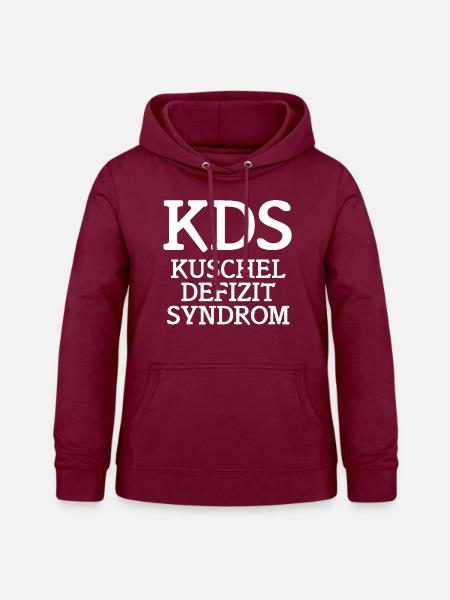 kds kuschel defizit syndrom - Frauen Hoodie - Bordeaux