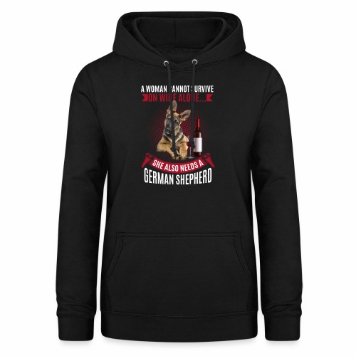 A woman cannot survive on wine alone - Vrouwen hoodie