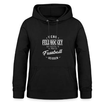 If field hockey were easy - Women's Hoodie - black - Front - AI Model Female 172 light (172cm)