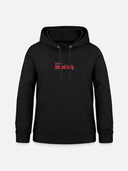 fick und fertig - Frauen Hoodie - Schwarz