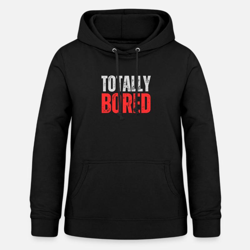 Helt keder sig - Dame hoodie - sort