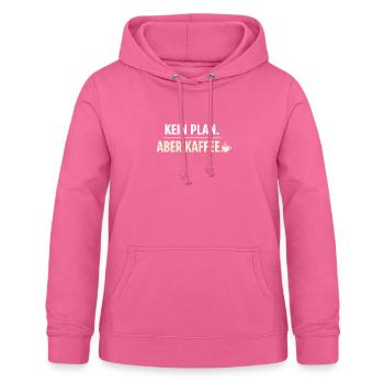 No plan but coffee - Women's Hoodie - pink - Front - AI Model Female 172 light (172cm)