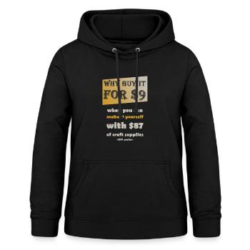 DIY Currency / DIY motto - Women's Hoodie - black - Front - AI Model Female 172 light (172cm)