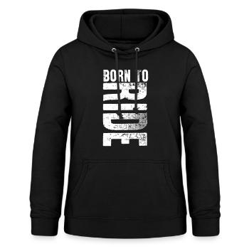 Geboren, Reiten Sportliebhaber Geschenkidee zu reiten - Frauen Hoodie - Schwarz - Vorne - AI Model Female 172 light (172cm)