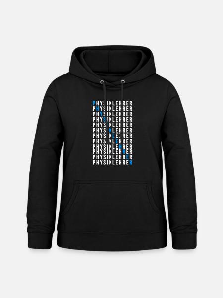 Physiklehrer - Frauen Hoodie - Schwarz