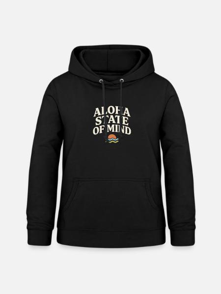 Aloha-Geisteszustand - Frauen Hoodie - Schwarz