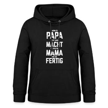 Wenn es Papa nicht kann macht es die Mama für Ihn - Frauen Hoodie - Schwarz - Vorne - AI Model Female 172 light (172cm)
