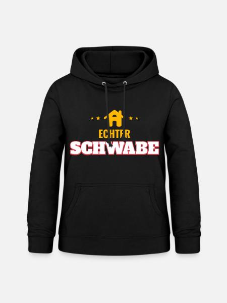 Echter Schwabe – Schwaben Shirt - Frauen Hoodie - Schwarz