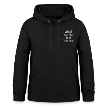 weniger "fick mich", mehr "halt mich" - Frauen Hoodie - Schwarz - Vorne - AI Model Female 172 light (172cm)