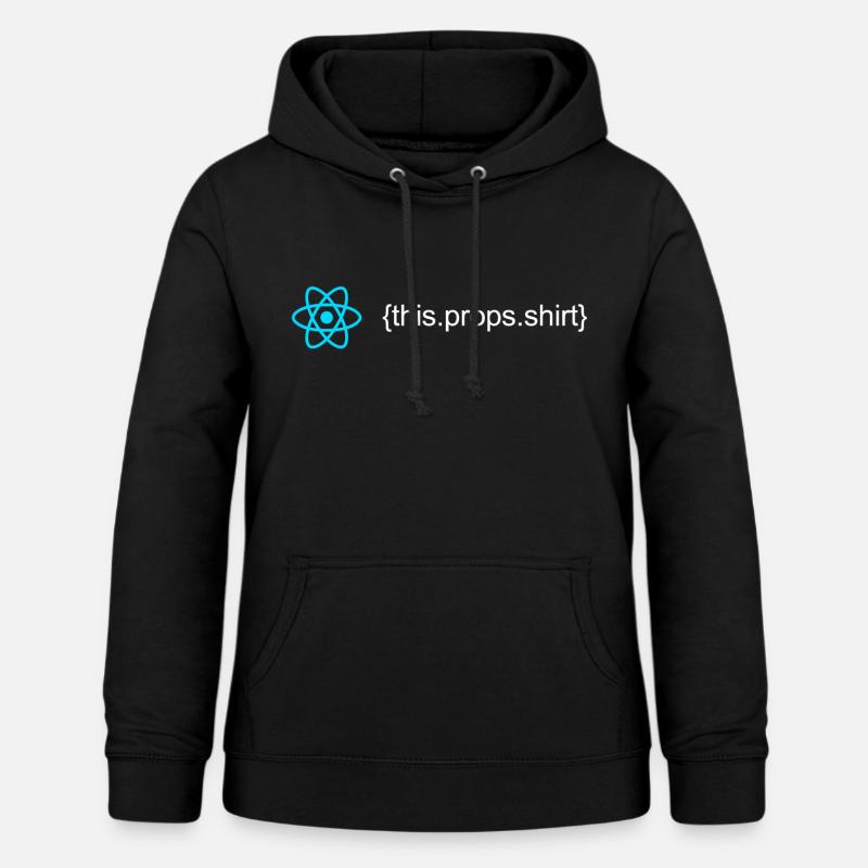 React - this.props.shirt - Frauen Hoodie - Schwarz