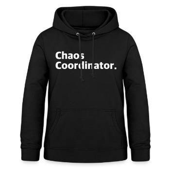 Chaos Coordinator | funny sayings - Women's Hoodie - black - Front - AI Model Female 172 light (172cm)