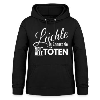 Lächle du kannst sie nicht alle töten - Frauen Hoodie - Schwarz - Vorne - AI Model Female 172 light (172cm)