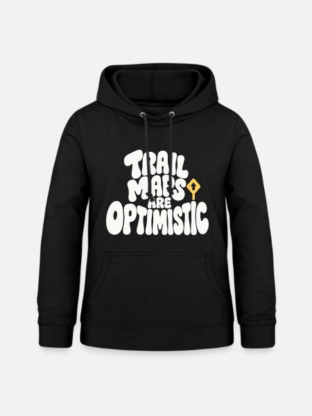 Wanderhumor – Trail Maps Are Optimistic - Frauen Hoodie - Schwarz